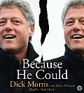 Because He Could Clinton Abridged Cd