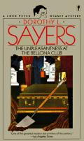The Unpleasantness At The Bellona Club: Lord Peter Wimsey 5