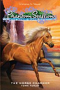 Phantom Stallion Wild Horse Island 01 Horse Charmer
