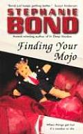 Finding Your Mojo