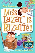My Weird School 09 Miss Lazar Is Bizarre