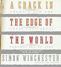Crack in the Edge of the World America & the Great California Earthquake of 1906