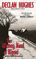 Wrong Kind of Blood An Irish Novel of Suspense