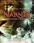 Chronicles of Narnia The Lion the Witch & the Wardrobe The Official Illustrated Movie Companion