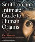 Smithsonian Intimate Guide To Human Origins