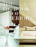 Big Book of Interiors Design Ideas for Every Room