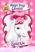 Magic Pony Carousel 01 Sparkle The Circu