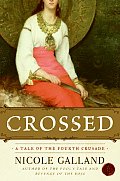 Crossed: A Tale of the Fourth Crusade