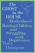Ghost In The House Motherhood Raising Ch