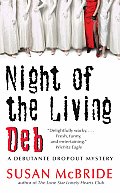 Night Of The Living Deb A Debutante Dr
