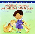 Wiggling Pockets/Los Bolsillos Saltarines: Bilingual English-Spanish