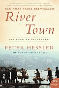 River Town Two Years on the Yangtze