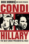Condi vs. Hillary: The Next Great Presidential Race