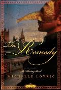 The Remedy: A Novel of London & Venice