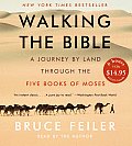Walking the Bible CD Low Price: A Journey by Land Through the Five Books of Moses