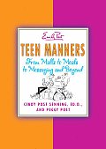 Emily Posts Teen Manners From Malls To M