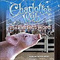 Perfect Word Charlottes Web