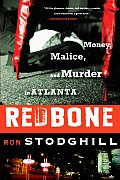 Redbone Money Malice & Murder In Atlanta