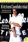 Kitchen Confidential Updated Edition Adventures in the Culinary Underbelly