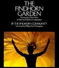 Findhorn Garden Pioneering A New Vision Of Man & Nature In Cooperation