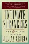 Intimate Strangers Men & Women Together