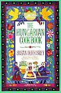 Hungarian Cookbook The Pleasures of Hungaria