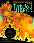 Turbulent Mirror An Illustrated Guide To Chaos