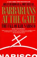 Barbarians At The Gate The Fall Of Rjr Nabisco