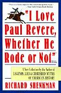 I Love Paul Revere