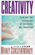 Creativity Flow & the Psychology of Discovery & Invention