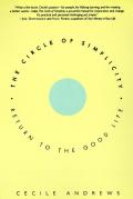 Circle of Simplicity Return to the Good Life