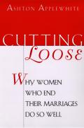 Cutting Loose Why Women Who End Their Marriages Do So Well