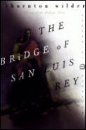 Bridge Of San Luis Rey