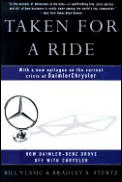 Taken for a Ride: How Daimler-Benz Drove Off with Chrysler