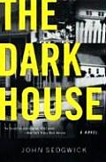 The Dark House