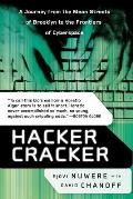 Hacker Cracker: A Journey from the Mean Streets of Brooklyn to the Frontiers of Cyberspace