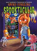 Bart Simpsons Treehouse of Horror Spine Tingling Spooktacular