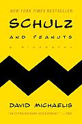 Schulz & Peanuts A Biography