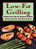 Low Fat Grilling Fabulous Food From The