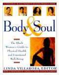 Body & Soul The Black Womens Guide To Physical