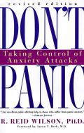 Dont Panic Revised Edition Taking Control of Anxiety Attacks