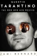 Quentin Tarantino The Man & His Movies