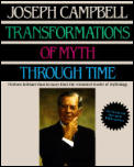 Transformations Of Myth Through Time