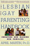 Lesbian & Gay Parenting Handbook