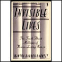 Invisible Lives The Truth About Millions