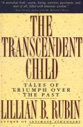 Transcendent Child Tales Of Triumph Over