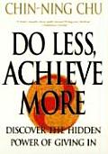 Do Less Achieve More Discover the Hidden Powers Giving in