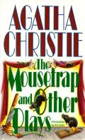 Mousetrap & Other Plays