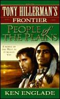 Tony Hillermans Frontier People Of The Plains