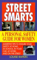 Street Smarts A Personal Safety Guide